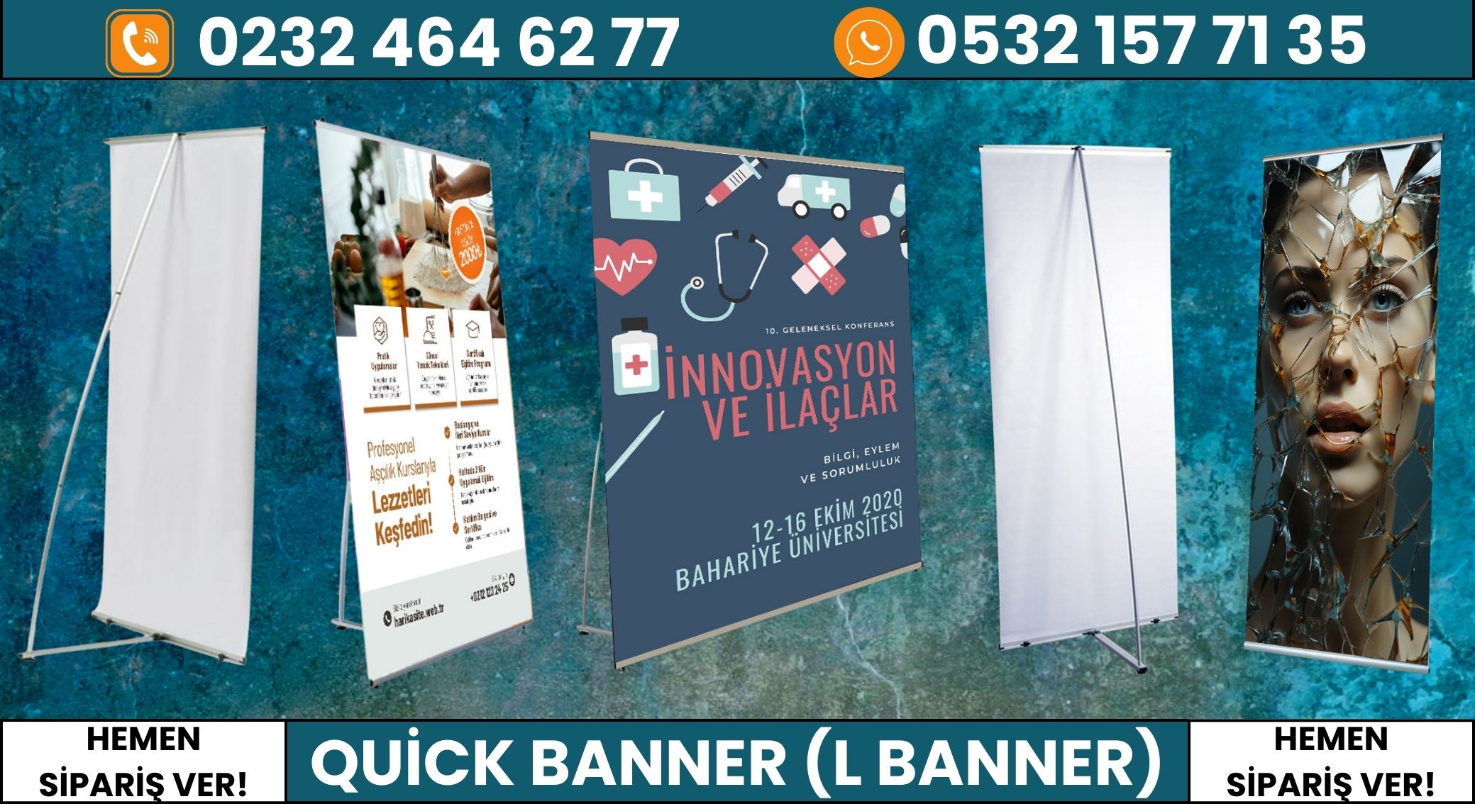 Quick Banner – L Banner – 0232 464 62 77 – 0532 157 71 35